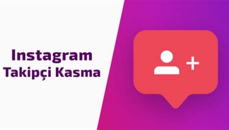 Instagram Takipçi Kasma: En İyi Yöntemler ve Araçlar